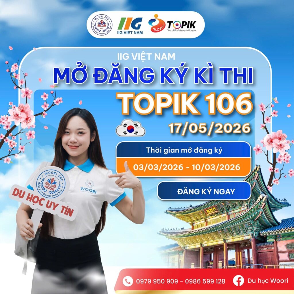 WOORI THÔNG BÁO MỞ KÌ THI TOPIK 106