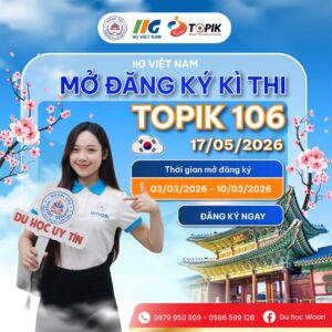 WOORI THÔNG BÁO MỞ KÌ THI TOPIK 106 3 641147253 1513710354096729 43810
